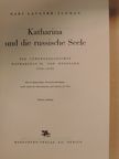 Mary Lavater-Sloman - Katharina und die russische Seele [antikvár]