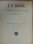 Uj Idők 1918-1919. (nem teljes évfolyam) [antikvár]