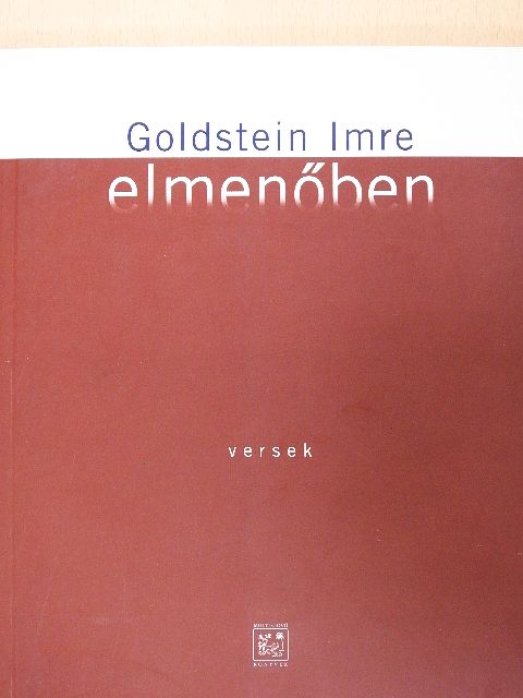 Goldstein Imre - Elmenőben [antikvár]