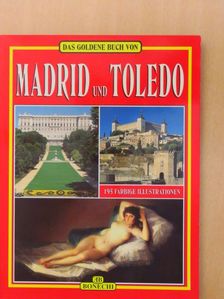 Das goldene Buch von Madrid und Toledo [antikvár]
