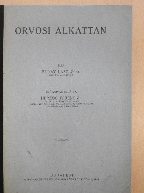 Dr. Buday László - Orvosi alkattan [antikvár]