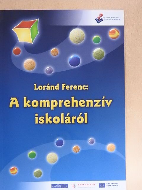 Loránd Ferenc - A komprehenzív iskoláról [antikvár]
