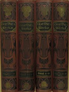 Johann Wolfgang Goethe - Goethes Werke 1-4. (gótbetűs) [antikvár]