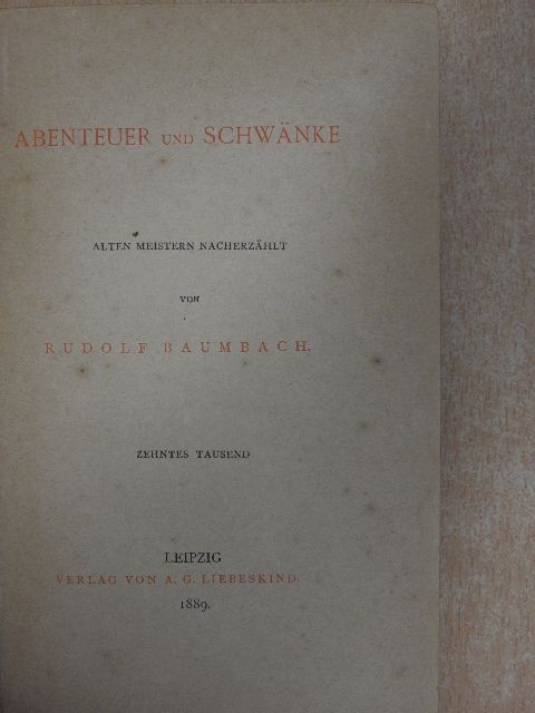 Rudolf Baumbach - Abenteuer und Schwänke [antikvár]