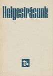Szemere Gyula, Fábián Pál, Graf Rezső - Helyesírásunk [antikvár]