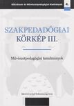 Balázs Zoltán, Bethlenfalvy Ádám, Bodnár Gábor, Bujtor Anna, Czakó Dóra, Eck Júlia, Kárpáti Andrea, Pallag Andrea, Schilling Árpád, Szíjártó Imre - Szakpedagógiai körkép III. [antikvár]