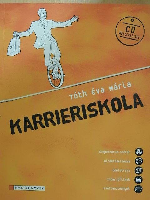 Tóth Éva Mária - Karrieriskola - CD-vel [antikvár]
