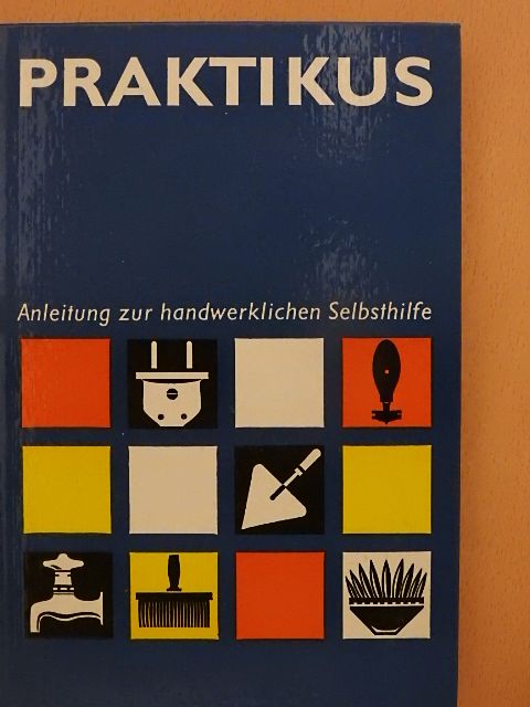 Günther Kunath - Praktikus [antikvár]