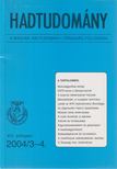 Dr. Padányi József (szerk.), Horváth István - Hadtudomány XIV. évfolyam 2004/3-4. [antikvár]