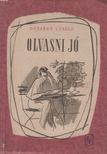 DEZSÉRY LÁSZLÓ - Olvasni jó [antikvár]