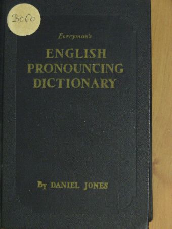 Daniel Jones - Everyman's English Pronouncing Dictionary [antikvár]