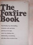 The Foxfire Book [antikvár]