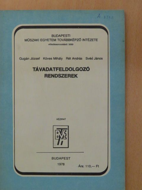 Gugán József - Távadatfeldolgozó rendszerek [antikvár]