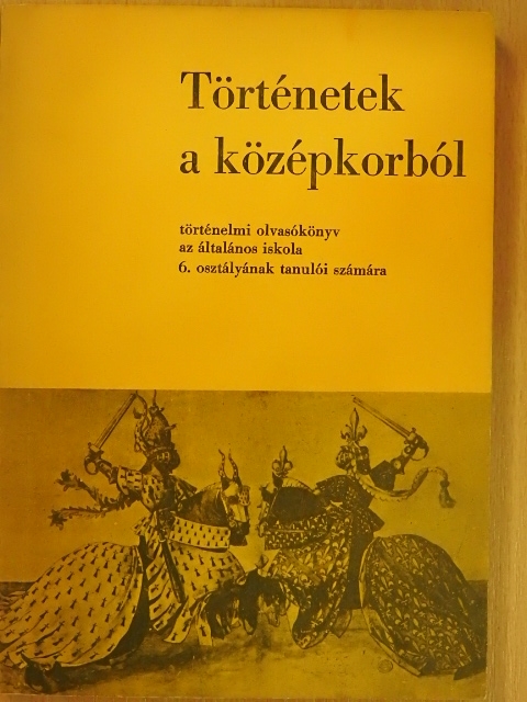 Dr. Besnyő Miklós - Történetek a középkorból [antikvár]
