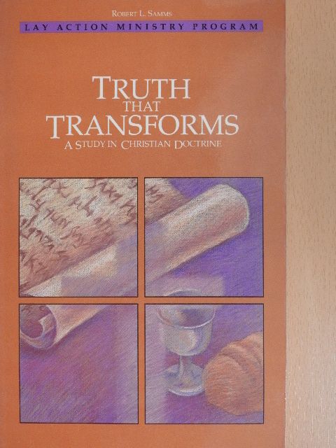 Robert L. Samms - Truth that Transforms [antikvár]