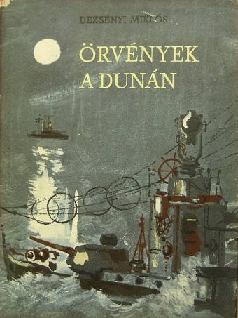 Dezsényi Miklós - Örvények a Dunán [antikvár]