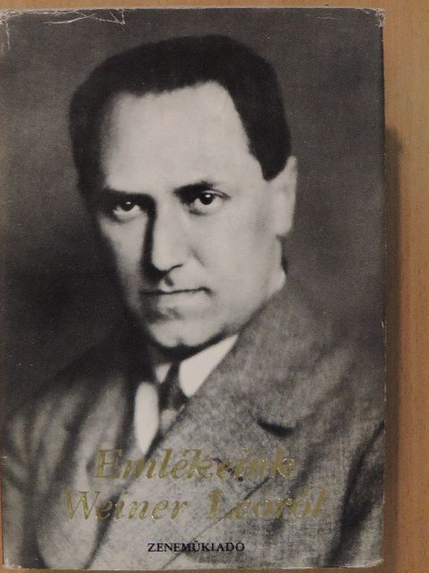 Ajtai Viktor - Emlékeink Weiner Leóról [antikvár]