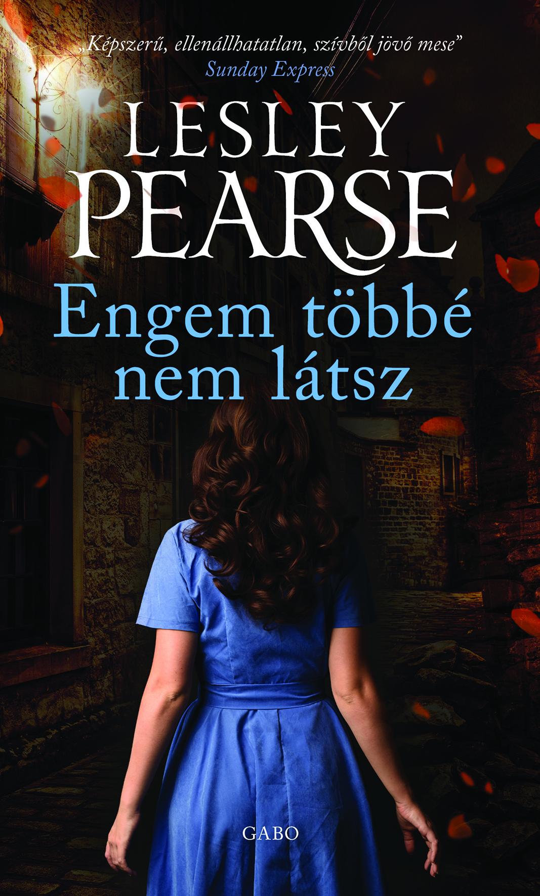 Lesley Pearse - Engem többé nem látsz [eKönyv: epub, mobi]
