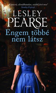 Lesley Pearse - Engem többé nem látsz [eKönyv: epub, mobi]