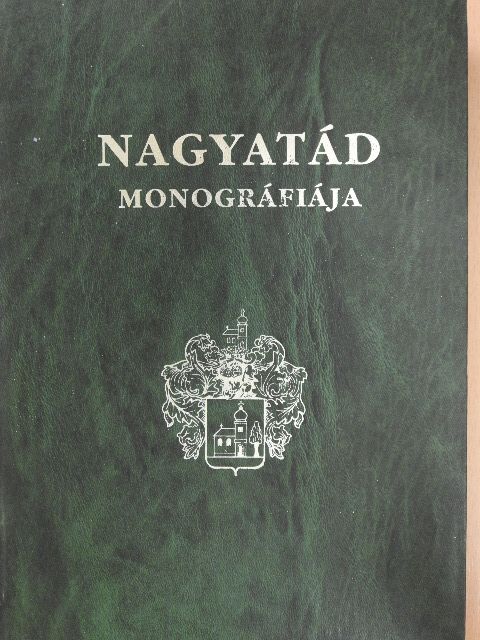 Csóti Csaba - Nagyatád monográfiája I. (töredék) [antikvár]