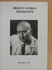 Csibi Kinga - Békésy György emlékezete [antikvár]