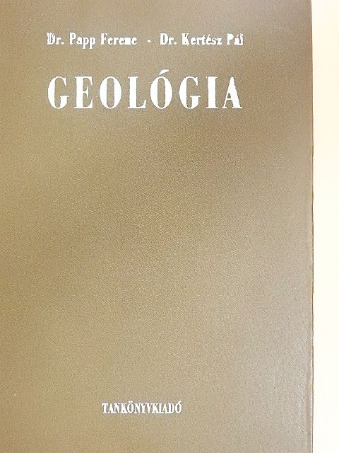 Dr. Kertész Pál - Geológia [antikvár]