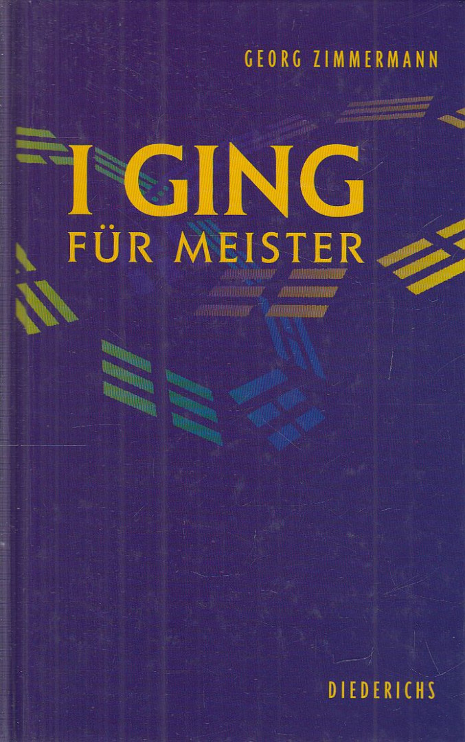 Zimmermann, Georg - I Ging für Meister [antikvár]
