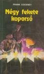 Cockney, Frank - Négy fekete koporsó [antikvár]