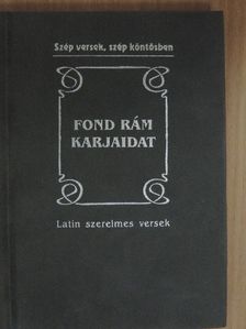 Albius Tibullus - Fond rám karjaidat [antikvár]