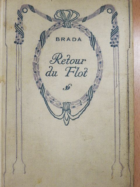 Brada - Retour du Flot [antikvár]