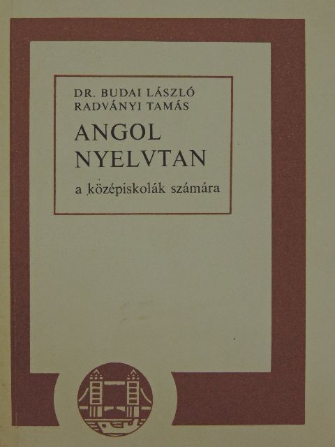 Dr. Budai László - Angol nyelvtan [antikvár]