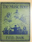 Edward Bailey Birge - The Music Hour V.  [antikvár]