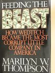 Marilyn W. Thompson - Feeding the Beast [antikvár]