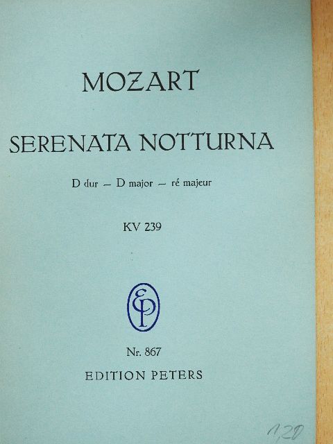 W. A. Mozart - Serenade für Zwei Kleine Orchester [antikvár]