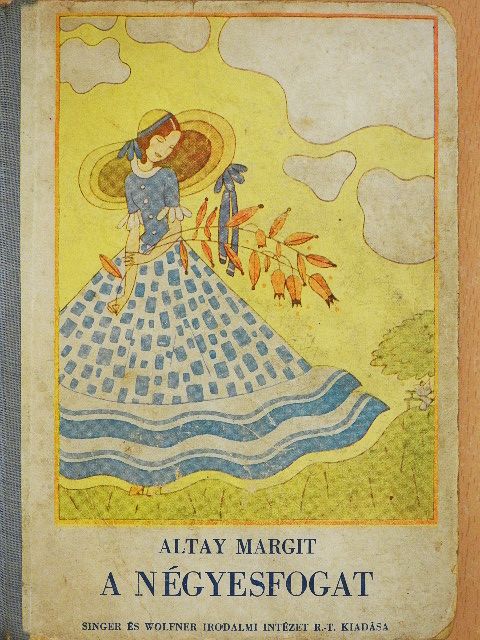 Altay Margit - A négyesfogat [antikvár]