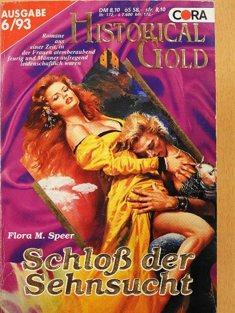 Flora M. Speer - Schloß der Sehnsucht [antikvár]
