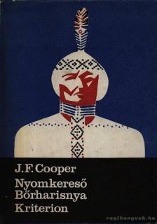 J. F. Cooper - Nyomkereső / Bőrharisnya [antikvár]