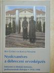 Bot György - Nyolcvanéves a debreceni orvosképzés [antikvár]