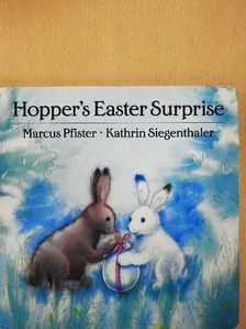 Kathrin Siegenthaler - Hopper's Easter Surprise [antikvár]