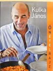 Kulka János - Önételrajz [antikvár]