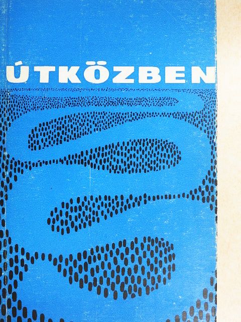 Arató Károly - Útközben [antikvár]