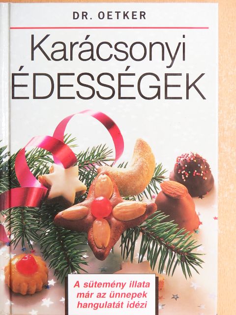 Dr. Oetker - Karácsonyi édességek [antikvár]