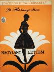 Dr. Harsányi Irén - Nagylány lettem [antikvár]