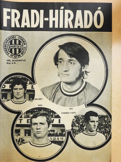 Kocsis L. Mihály - Fradi-híradó 1972. augusztus [antikvár]