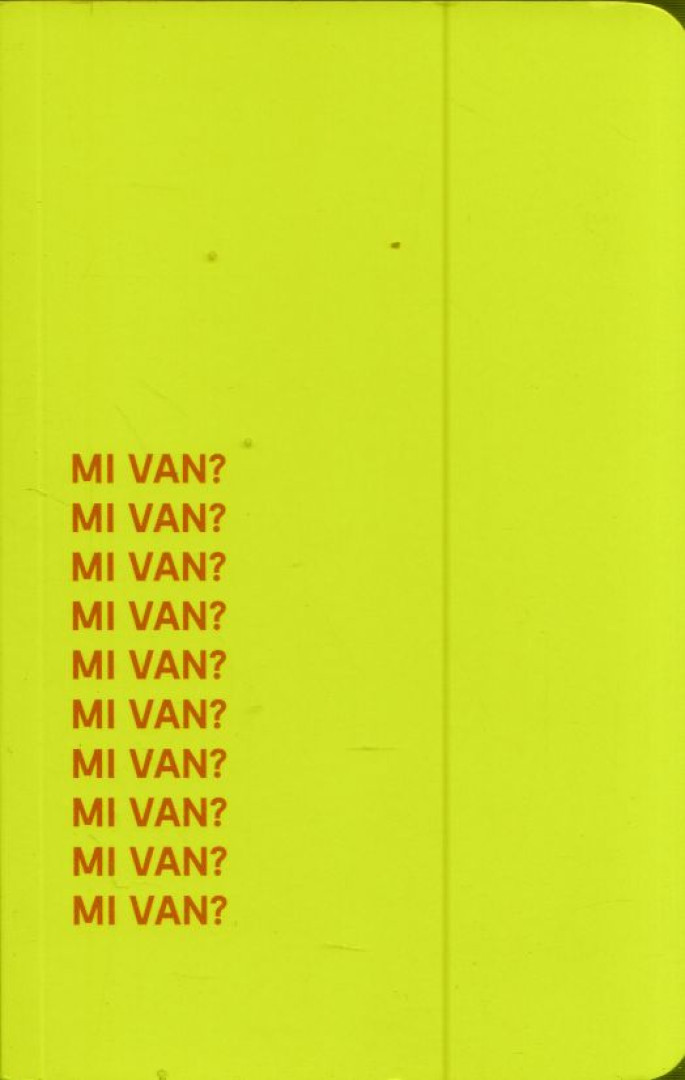 LACKFI JÁNOS - Mi van? [antikvár]