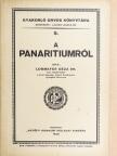 Dr. Lobmayer Géza - A panaritiumról [antikvár]