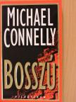 Michael Connelly - Bosszú [antikvár]