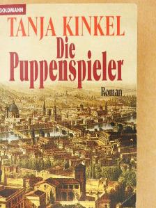 Tanja Kinkel - Die Puppenspieler [antikvár]