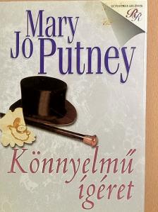 Mary Jo Putney - Könnyelmű ígéret [antikvár]