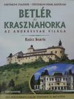 Basics Beatrix - Betlér és Krasznahorka [antikvár]